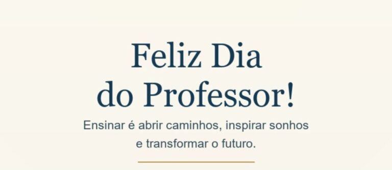 Homenagem da Câmara Municipal de Porto Vitória aos professores, em uma arte com fundo marfim, ilustração dourada de um livro aberto e a mensagem: “Feliz Dia do Professor! Ensinar é abrir caminhos, inspirar sonhos e transformar o futuro.” A logo da Câmara aparece na parte inferior.